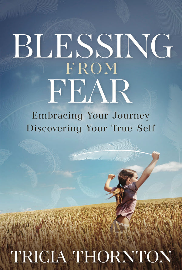 Blessing From Fear